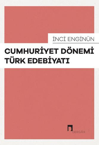 Cumhuriyet Dönemi Türk Edebiyatı